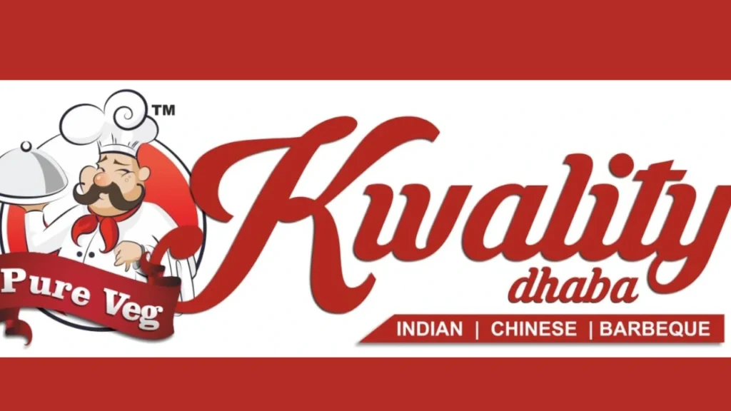 About Kwality Dhaba